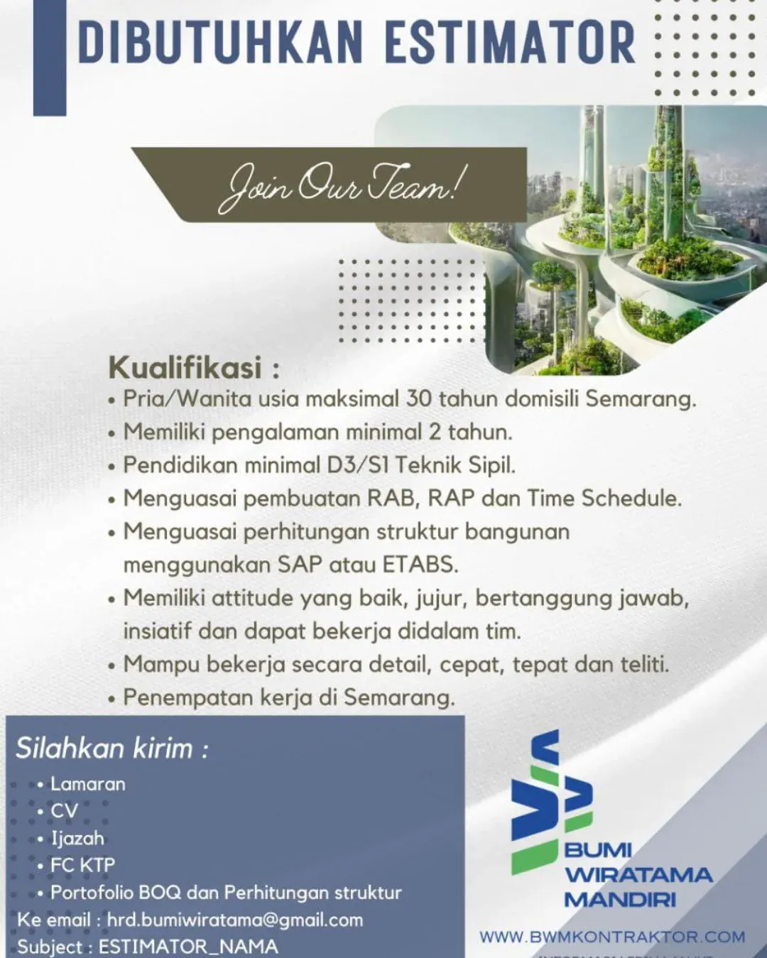 Dibutuhkan Estimator – Bumi Wiratama Mandiri