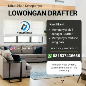Lowongan Drafter Bandung – PT Arsa Dalu Kreasi Butuh Segera!