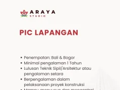 Lowongan Kerja PIC Lapangan – Araya Studio (Bali & Bogor) Lowongan Kerja PIC Lapangan – Araya Studio (Bali & Bogor)
